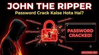 John the Ripper — How Are Passwords Cr@cked? 😱 | MD5 SHA256 | Ethical Hacking in Hindi