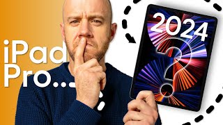 WHERE is the M3 iPad Pro... and should YOU buy the iPad Pro in 2024?