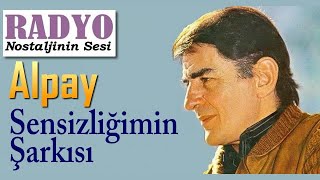 Alpay - Sensizliğimin Şarkısı (1979) Resimi