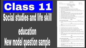 Class 11 ll सामाजिक अध्ययन र जीवनपयोगी शिक्ष ll New Model Question Sample 2077-2078 ll E. Nepal ll