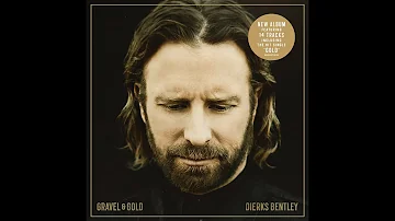 Gold - Dierks Bentley