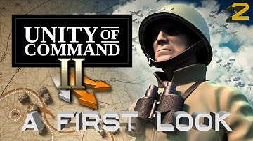 A First Look – Unity of Command II – Gameplay – Part 2