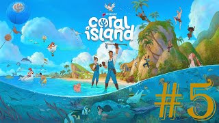 Coral Island Chillthrough Episode 5 - DAYS 6-7