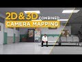 2D&3D Combined - Camera Mapping