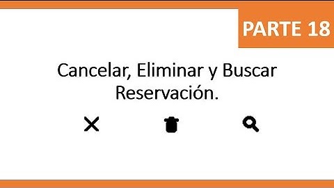 Sistema de reserva para restaurante en Java y MySQL Parte 18 - Cancelar, Eliminar y Buscar Reserva