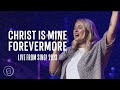 Christ Is Mine Forevermore (Live from Ryman Auditorium) - CityAlight ft. Sandra McCracken