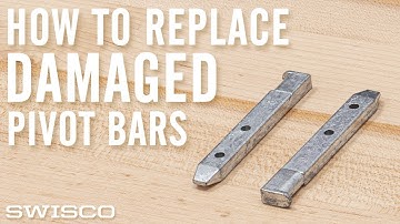 How to Replace Damaged Pivot Bars