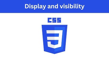 CSS Display and Visibility: Unveiling Block, Inline, Inline-Block, None, Visible, and Hidden