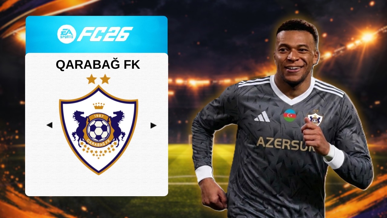 Qarabağ’ı Dünyanın En İyisi Yapıyoruz | FC 26 Rebuild