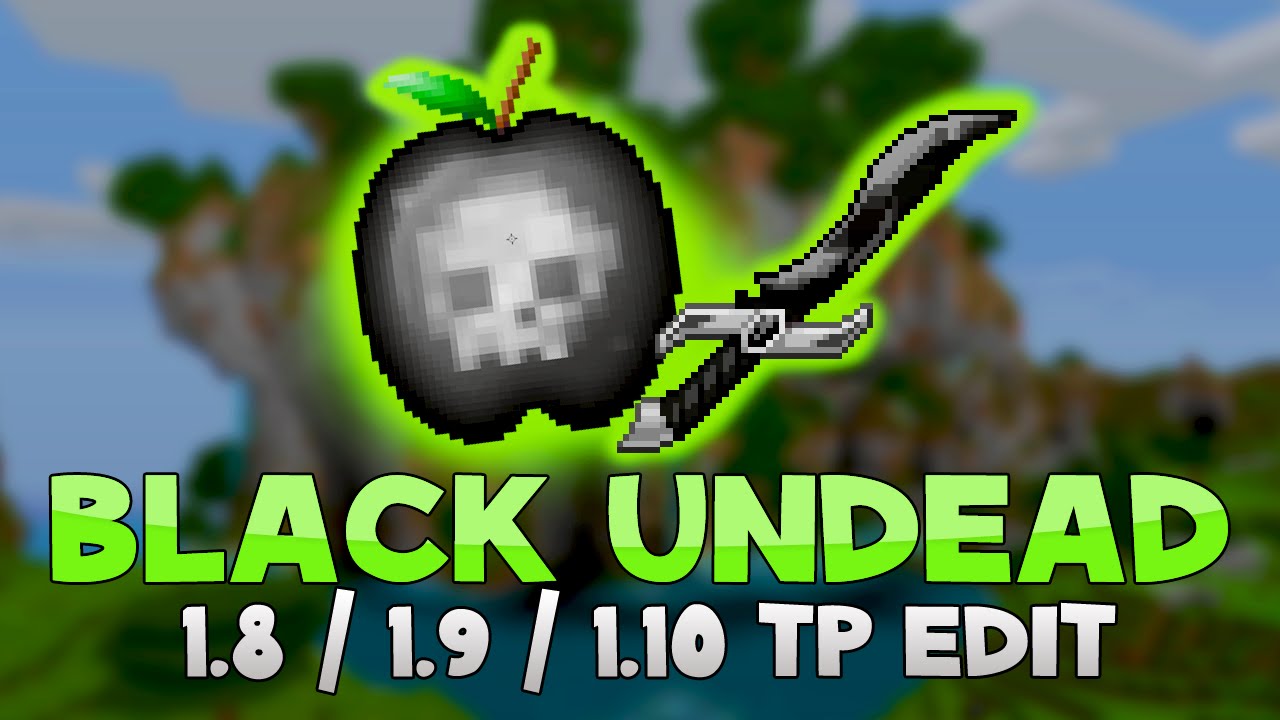 AciDic BliTzz BLACK [Undead] EDIT Texture Pack (1.8/1.9/1.10 Resource ...