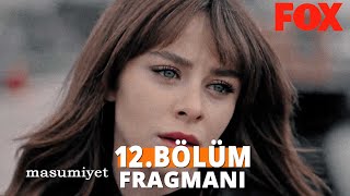 Masumiyet 12. Bölüm Fragmanı