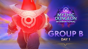 Mythic Dungeon International 2025 | Group B | Day 1