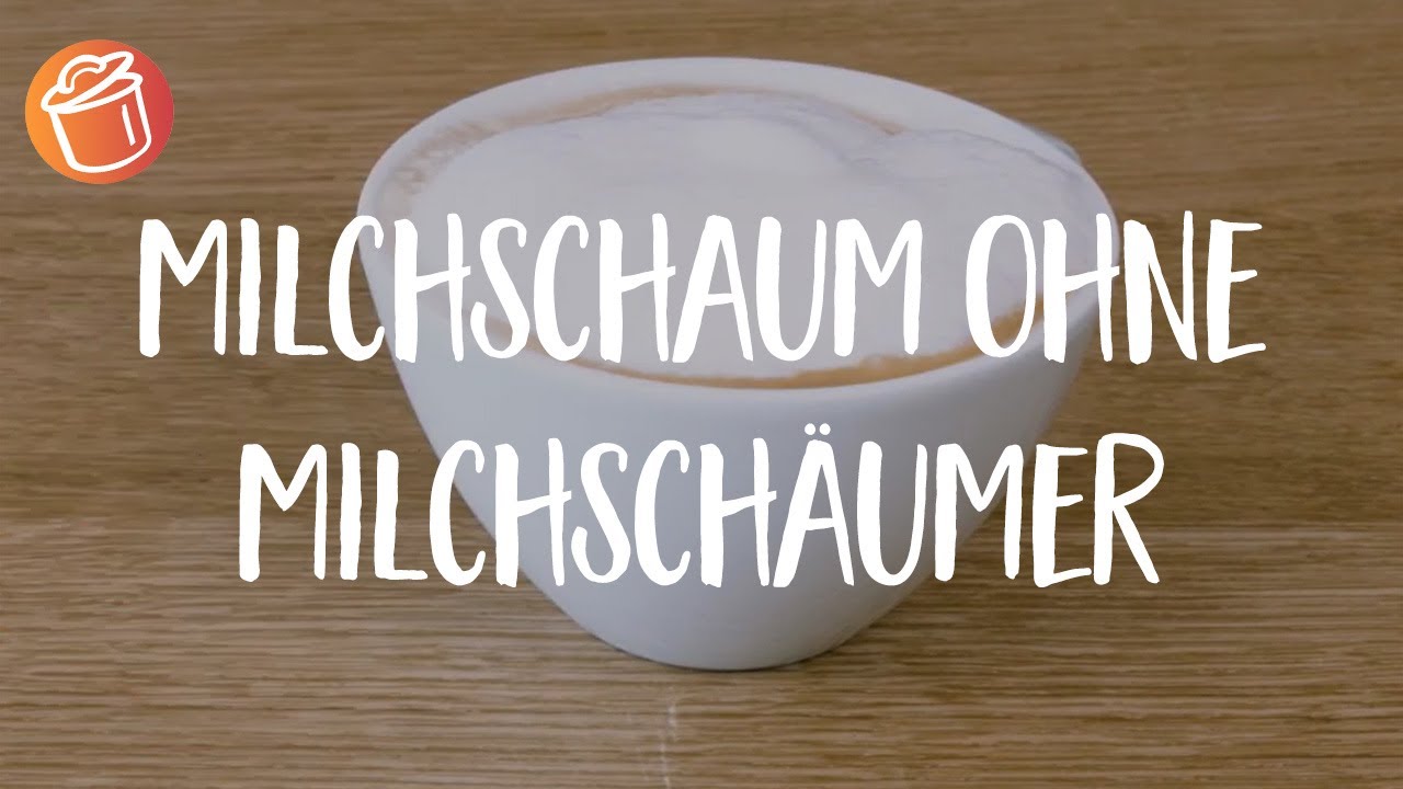 Milchschaum ohne Milchschäumer: mega schnell!! - YouTube