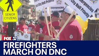 Chicago firefighters march on the DNC over contract disputes