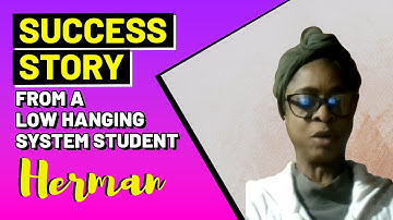 Success story from a Low Hanging System Student - Herman Rambaransingh