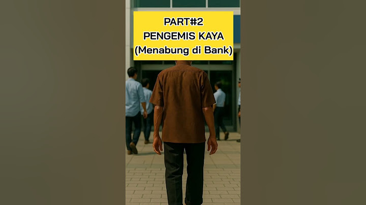 Semua Mengira Dia Miskin, Sampai Dia Masuk ke Bank...PART2|PENGEMIS KAYA RAYA.