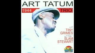 ART TATUM TRIO – 1944 (1998)(FULL ALBUM)