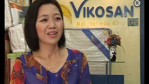 CHĂN GA GỐI ĐỆM VIKOSAN   TRUYỀN HÌNH HÀ NỘI