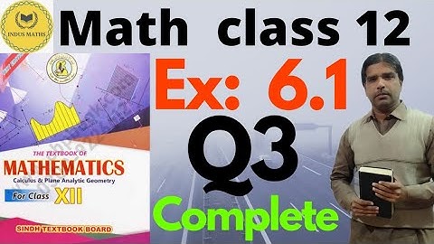 Exercise 6.1 Q.3 Class 12 || Antiderivatives or integration Math sindh board || chapter 6.