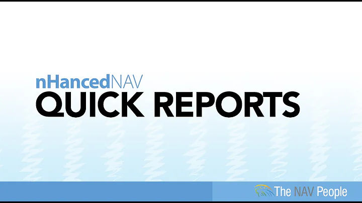 nHancedNAV - Quick Reports