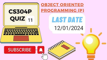 CS304P Quiz 11 100% Accurate | Fall 2023 | Virtual University | OOP