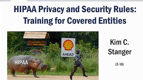 HIPAA Privacy and Security Rules