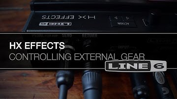 HX Effects Controlling External Gear | Line 6