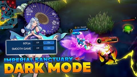 OPTIMIZE IMPERIAL SANCTUARY MAP NIGHT MODE 60FPS SMOOTH GRAPHICS