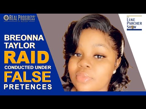 Breonna Taylor Raid Conducted Under False Pretenses
