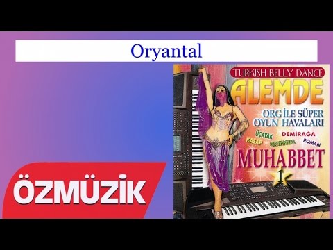 Oryantal - Org İle Oyun Havaları (Official Video)