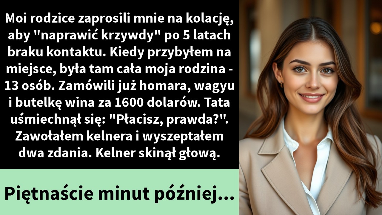 Podobno rodzina to świętość. Moja udowodniła mi, że to najdroższy kłamstwo, jakie sobie wmawiamy. Po pięciu latach ciszy zaprosili mnie na kolację, rzekomo by przeprosić. Pojawiłam się w...