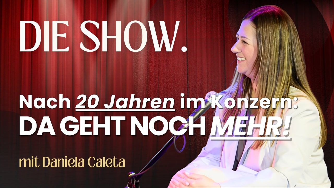 Nach 20 Jahren im Konzern: DA GEHT NOCH MEHR!