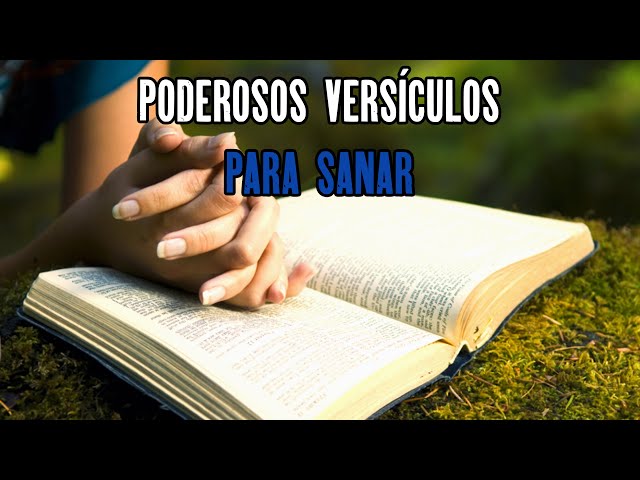 Los Versículos Más poderosos De La biblia Para Sanar o Curar, milagros santos. class=