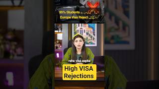 Reasons of Europe VISA Rejections of Pakistani Applicants #studyabroad #Europevisa #shorts