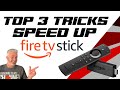 TOP 3 TRICKS TO SPEED UP YOUR FIRESTICK AND REDUCE BUFFERING - NEW 2020