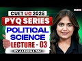 CUET 2026 Polity Previous Year Question | CUET Political Science PYQ Lecture 03 | By Aashi Ma'am