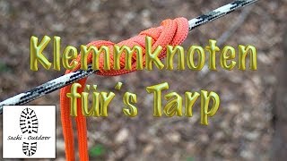 Klemmknoten für´s Tarp   (Teil 3)