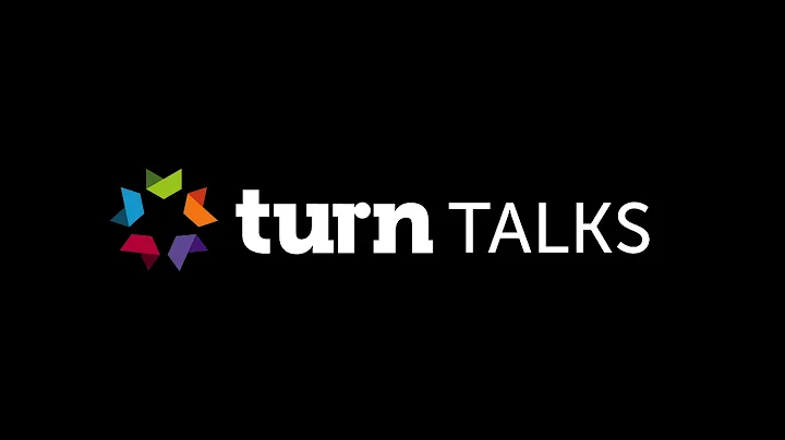 TURN Talks 7:  Learning to Live Together:  Building a Culture of Collaboration