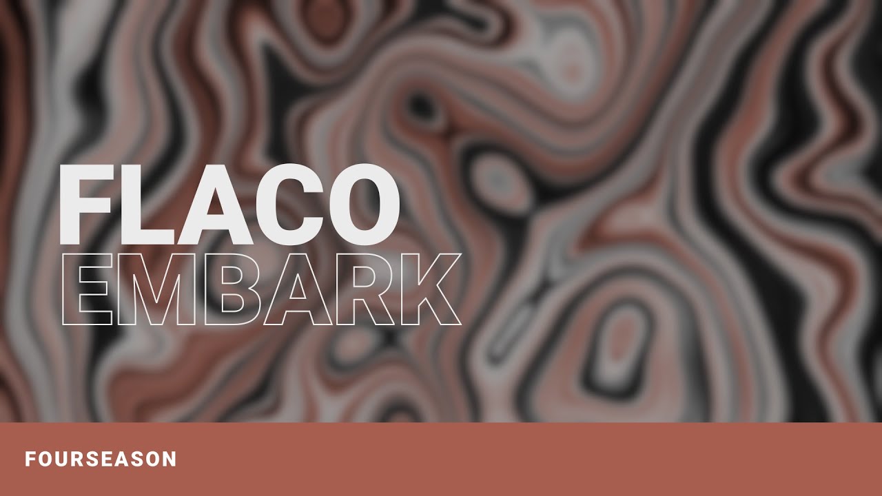 Παρακολούθηση Flaco - Embark στο YouTube Παρακολούθηση Flaco - Embark στο YouTube