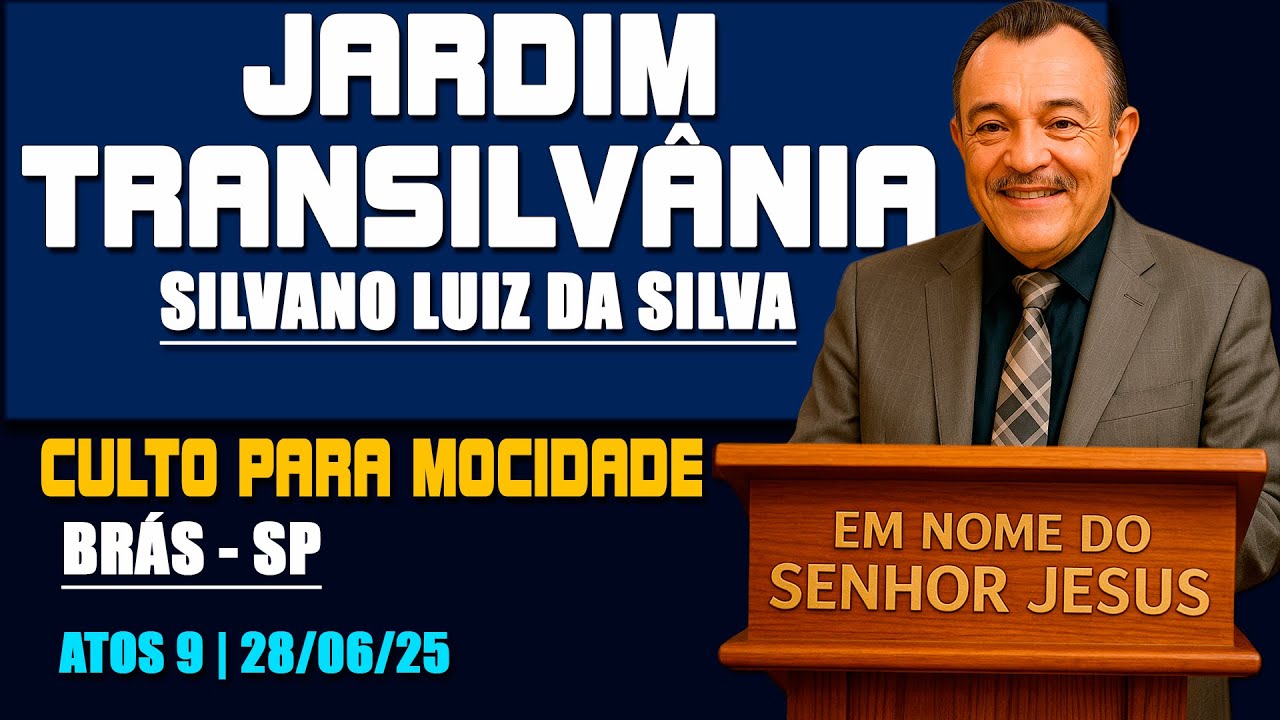 Ir.Silvano Luiz Jd.Transilvânia | Culto para Mocidade | Brás - SP Palavras CCB