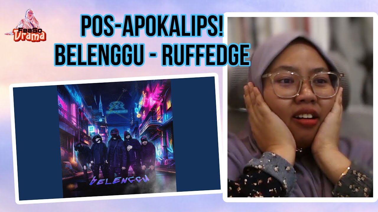 Ruffedge - Belenggu (Official Music Video) MV Reaksi l MV Song Reaction ...