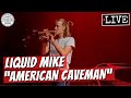 Liquid Mike American Caveman LIVE mp3