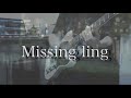 Missing  ling/凛として時雨 copy