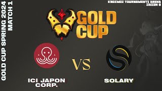 Gold Cup Spring 2024 - IJC vs Solary - Match 1