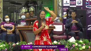 Congresso UJAADES - 2022 Assembleia de Deus / Sauipe - Mata de São João-BA |  4ª noite