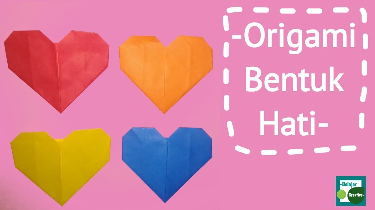  Cara  Membuat  Origami  Bentuk Hati Love  Heart Shape 