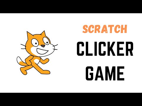 Scratch : Fast Clicker Game - Games