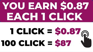 Get Paid $0.87 Per Click On Website I Free Make Money Online screenshot 4