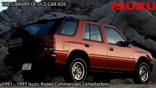 1991 - 1997 Isuzu Rodeo Commercials Compilations (Part 1)