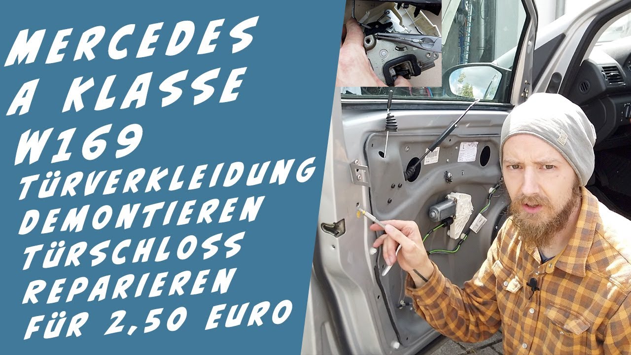 Mercedes W169 A Klasse, Türverkleidung ausbauen, Türschloss reparieren für  2,50 Euro 